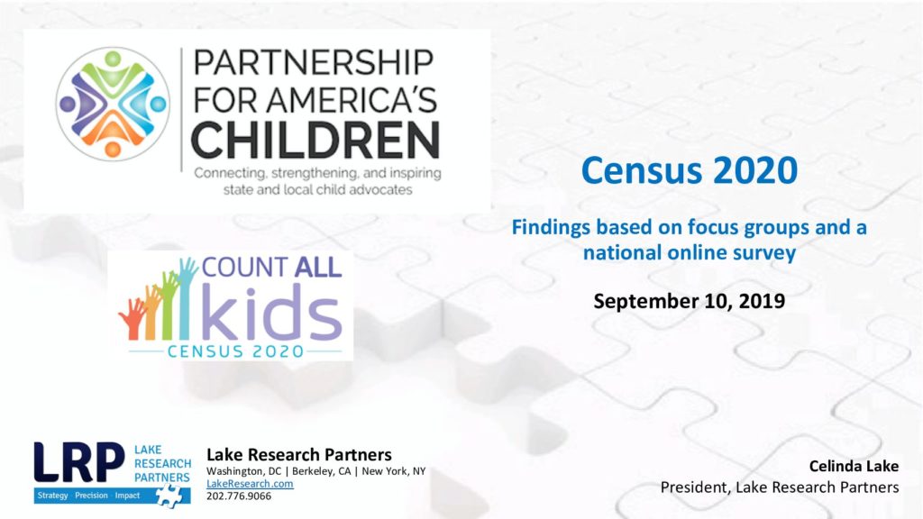 Lake Research Partners – Count All Kids – Census Messaging Testing