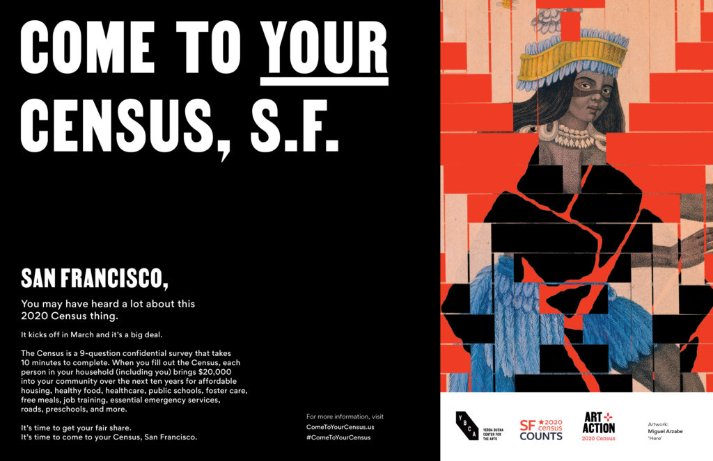 Come to Your Census, SF – Miguel Arzabe