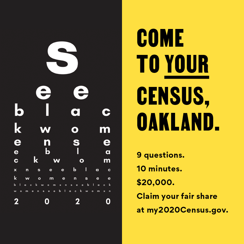 Come To Your Census, Oakland — See Black Women