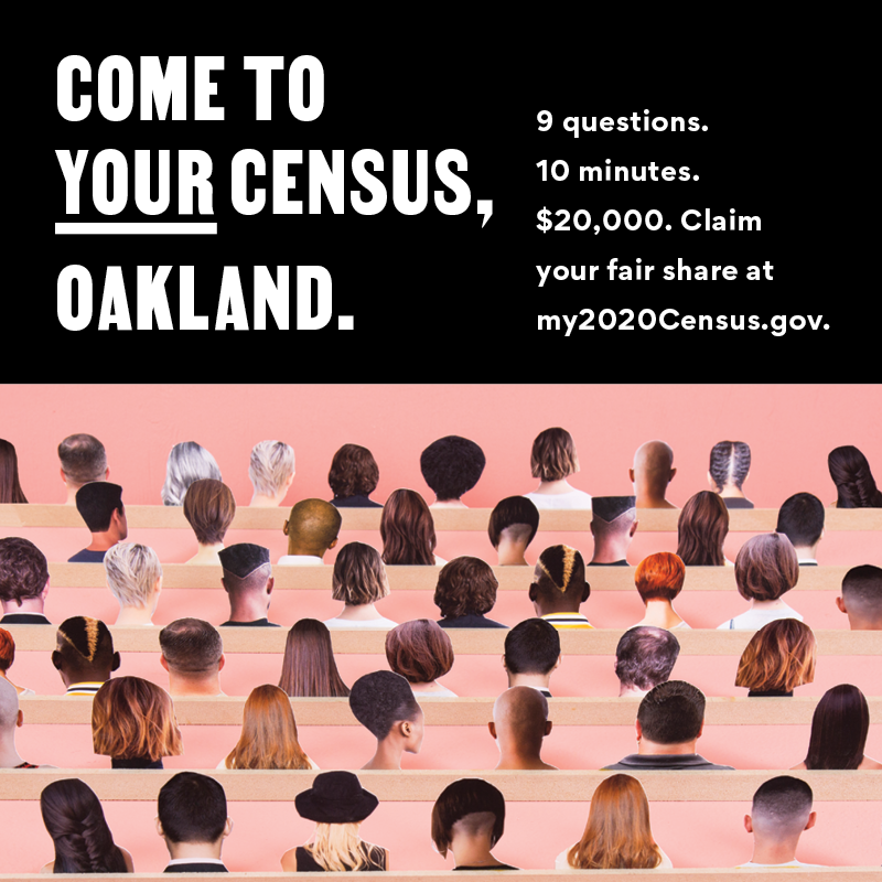 Come To Your Census, Oakland — Marcela Pardo Ariza