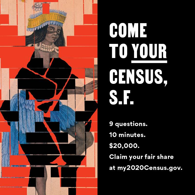 Come To Your Census, S.F. — Miguel Arzabe